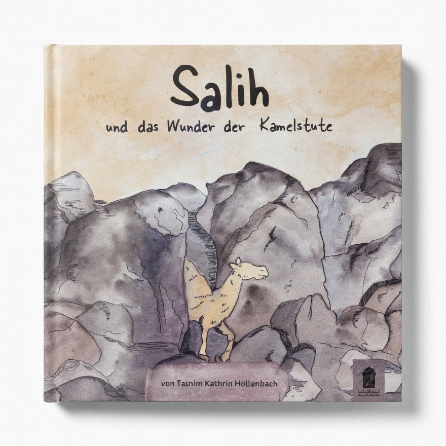 Salih und das Wunder der Kamelstute – Islamisches Kinderbuch