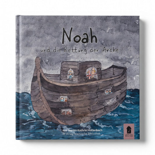 Noé et le sauvetage de l'arche – Livre islamique pour enfants